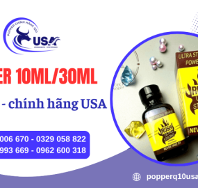 Popper 10ml/30ml cao cấp, chính hãng nên mua loại nào?