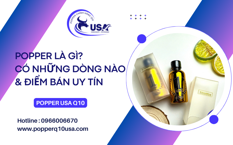 Cung cấp Popper USA chính hãng tại TP HCM