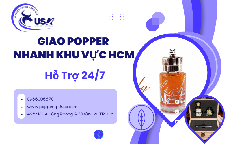 Giao Popper Nhanh Toàn TP.HCM – Hỗ Trợ 24/7 Tại Q10USA
