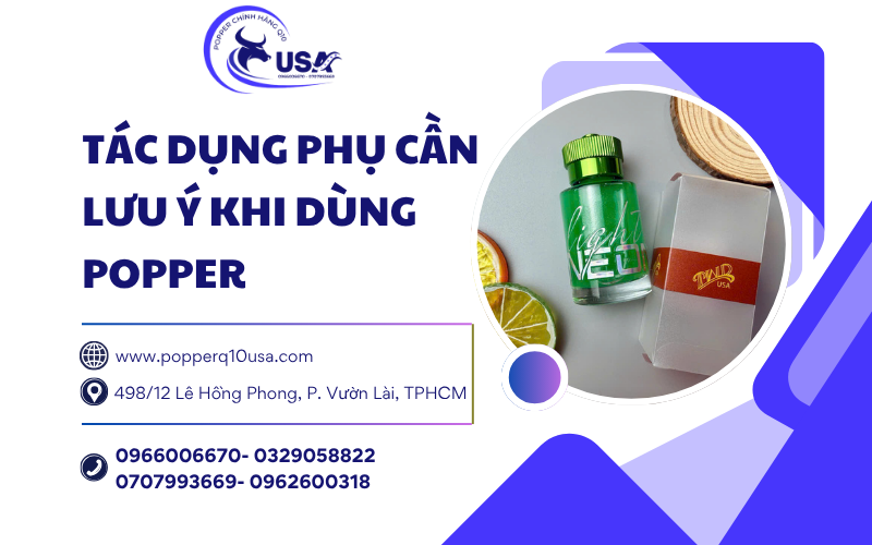 Tác dụng phụ của popper khi sử dụng với các loại thuốc khác
