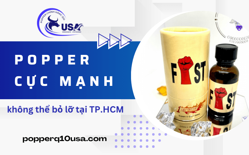 những dòng popper cực mạnh TPHCM